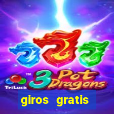 giros gratis estrela bet